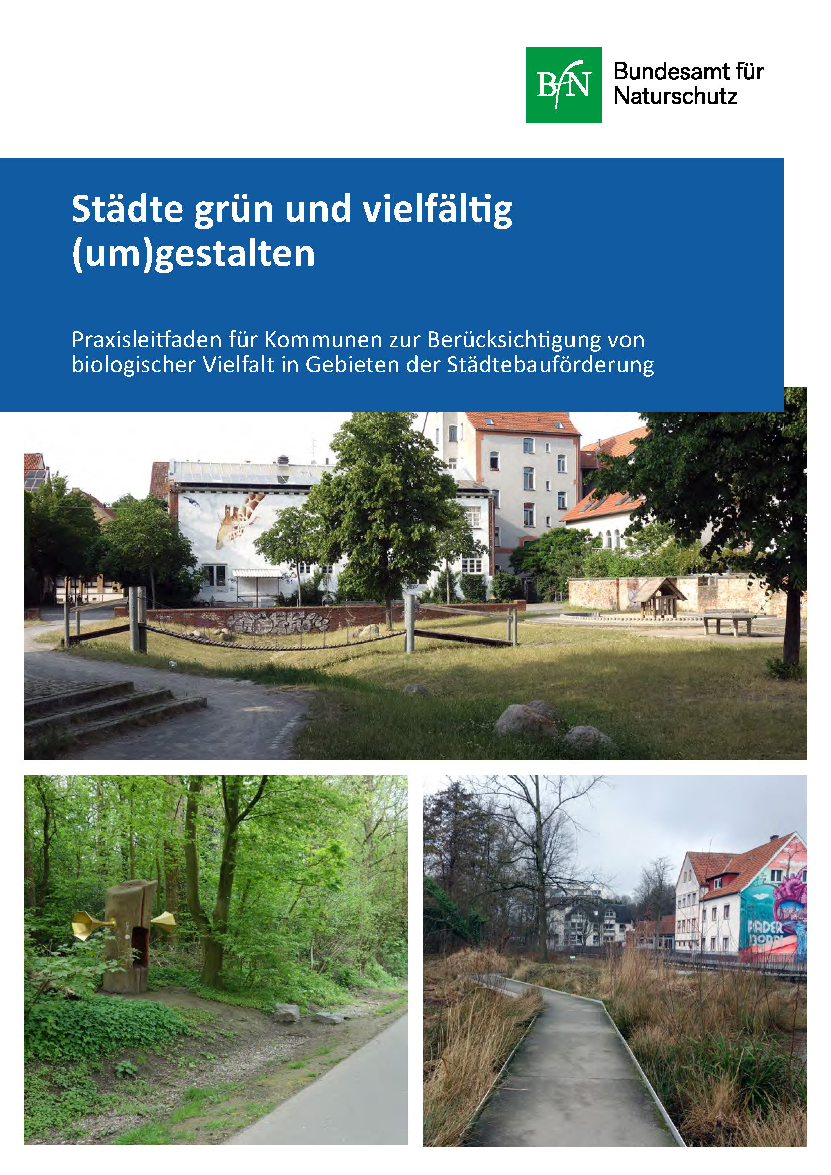 Städte grün und vielfältig (um)gestalten