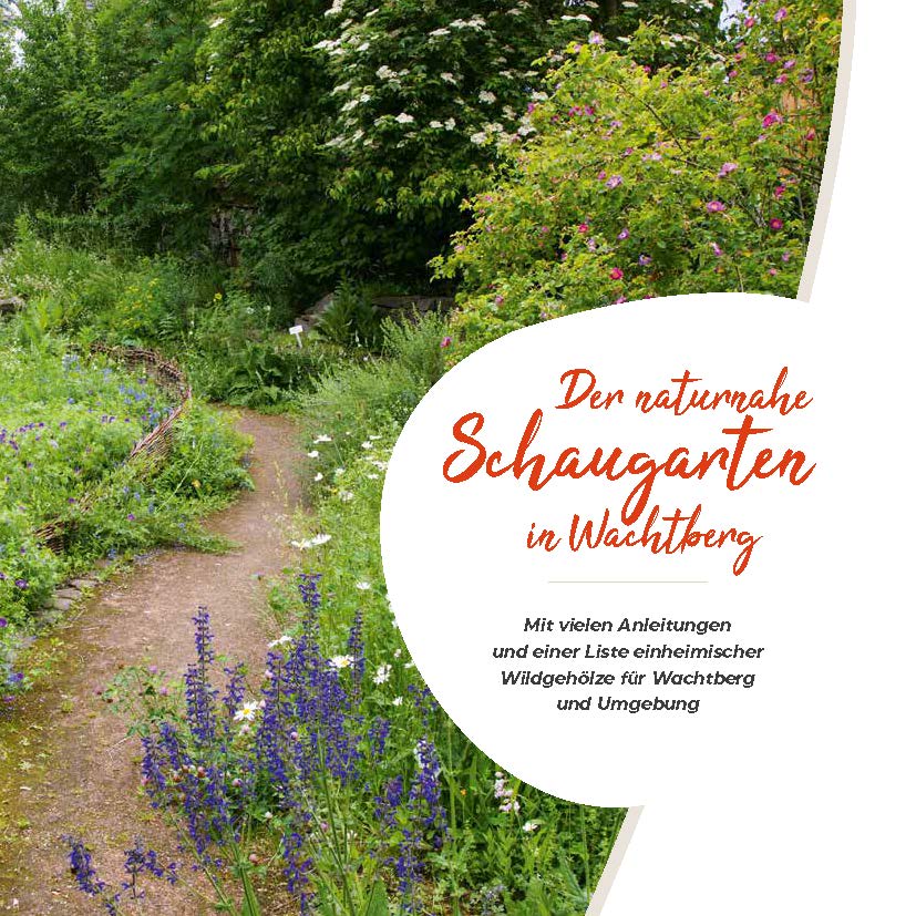 Der naturnahe Schaugarten in Wachtberg