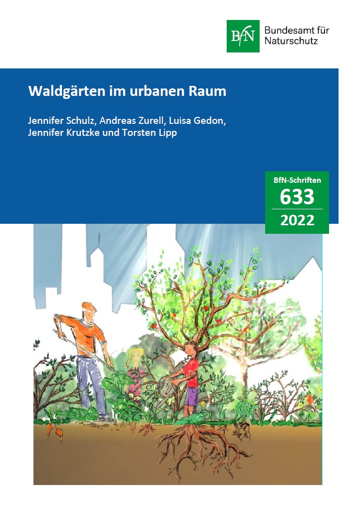 Waldgärten im urbanen Raum
