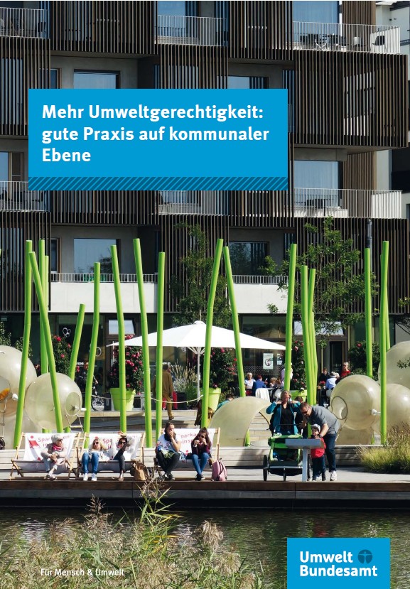 Mehr Umweltgerechtigkeit: gute Praxis auf kommunaler Ebene
